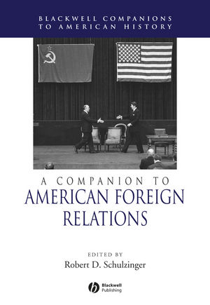 A Companion to American Foreign Relations (1405149868) cover image