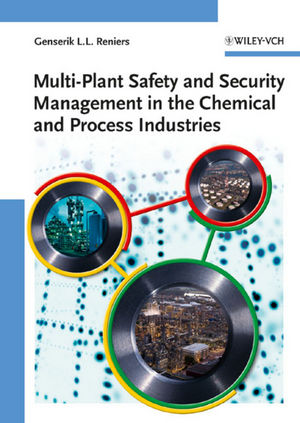 Multi-Plant Safety and Security Management in the Chemical and Process Industries (3527630368) cover image