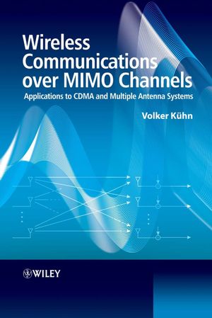Wireless Communications over MIMO Channels: Applications to CDMA and Multiple Antenna Systems (0470027169) cover image