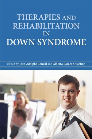 Therapies and Rehabilitation in Down Syndrome (0470060069) cover image