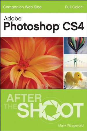 Photoshop CS4 After the Shoot (0470389869) cover image