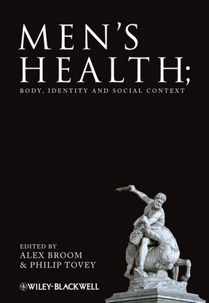 Men's Health: Body, Identity and Social Context (0470516569) cover image