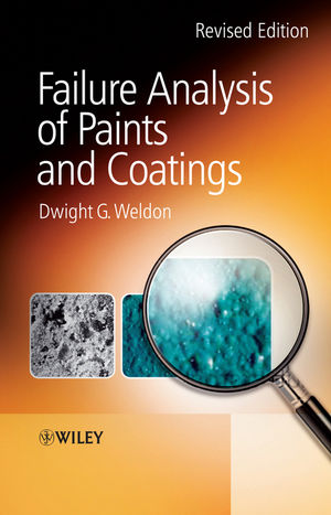 Failure Analysis of Paints and Coatings, Revised Edition (0470744669) cover image