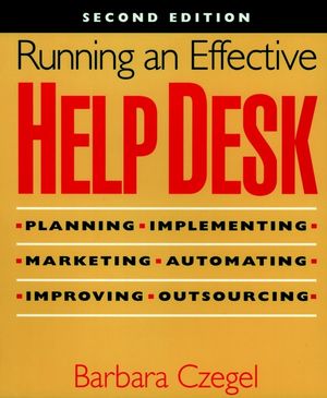 Running an Effective Help Desk, 2nd Edition (0471248169) cover image