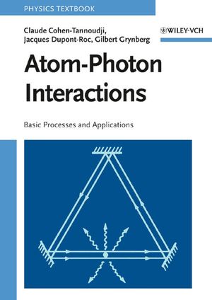 Atom-Photon Interactions: Basic Processes and Applications (0471293369) cover image