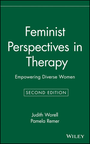 Feminist Perspectives in Therapy: Empowering Diverse Women, 2nd Edition (0471374369) cover image