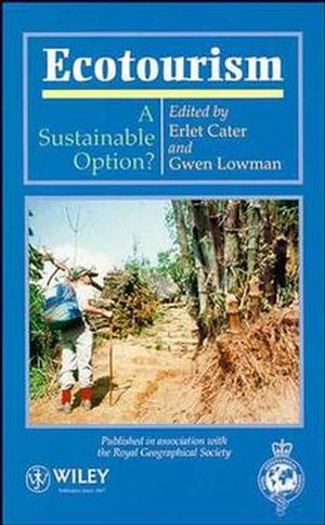Ecotourism: A Sustainable Option? (0471948969) cover image