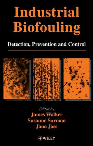 Industrial Biofouling: Detection, Prevention and Control (0471988669) cover image