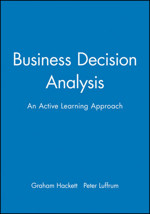 Business Decision Analysis: An Active Learning Approach (0631201769) cover image