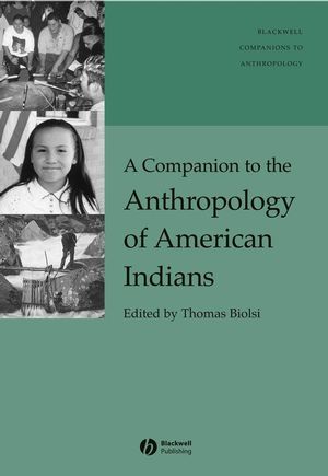 A Companion to the Anthropology of American Indians (0631226869) cover image