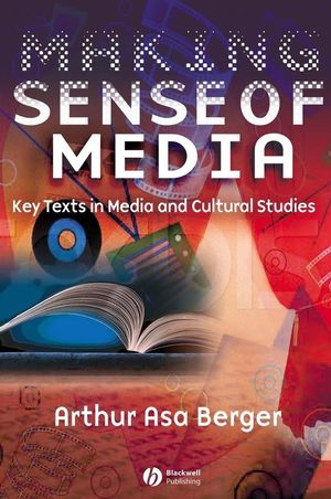 Making Sense of Media: Key Texts in Media and Cultural Studies (1405120169) cover image
