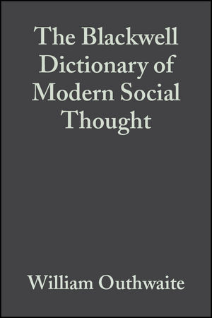 The Blackwell Dictionary of Modern Social Thought, 2nd Edition (1405134569) cover image
