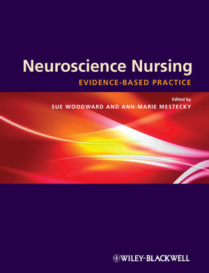 Neuroscience Nursing: Evidence-Based Theory and Practice (1405163569) cover image