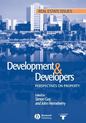 Development and Developers: Perspectives on Property (1405172169) cover image