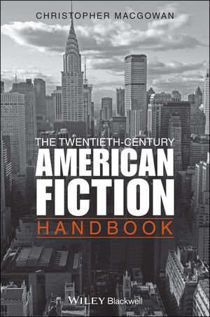 The Twentieth-Century American Fiction Handbook (1444393669) cover image