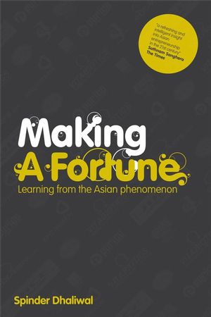 Making a Fortune: Learning from the Asian Phenomenon (1906465169) cover image