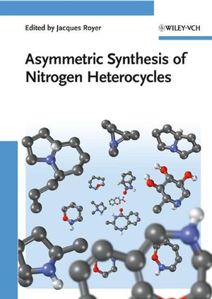 Asymmetric Synthesis of Nitrogen Heterocycles (3527320369) cover image