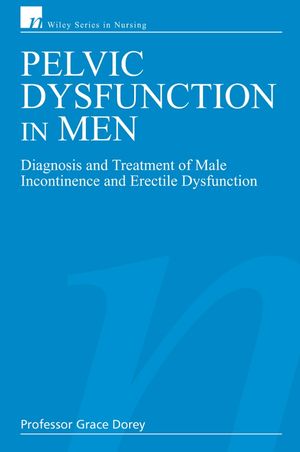 Pelvic Dysfunction in Men: Diagnosis and Treatment of Male Incontinence and Erectile Dysfunction (047002836X) cover image