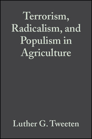 Terrorism, Radicalism, and Populism in Agriculture (047038476X) cover image