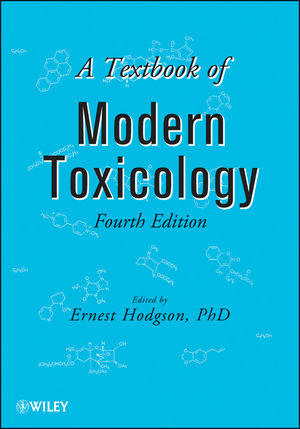 A Textbook of Modern Toxicology, 4th Edition (047046206X) cover image