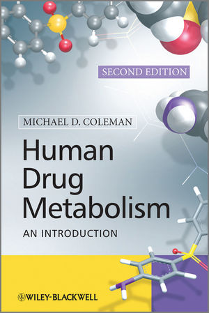 Human Drug Metabolism: An Introduction, 2nd Edition (047074216X) cover image