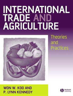 International Trade and Agriculture: Theories and Practices (047075916X) cover image