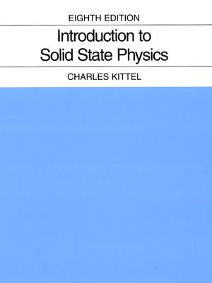 Introduction to Solid State Physics, 8th Edition (047141526X) cover image
