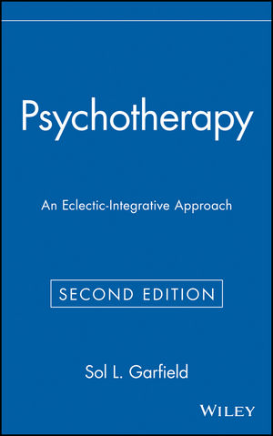 Psychotherapy: An Eclectic-Integrative Approach, 2nd Edition (047159556X) cover image