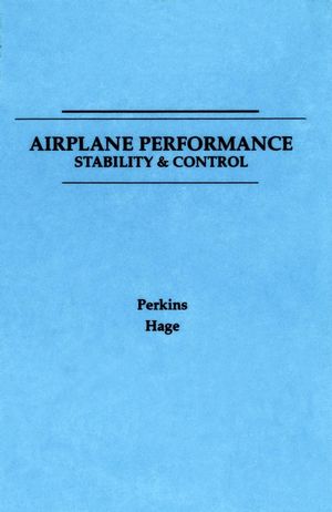 Airplane Performance, Stability and Control (047168046X) cover image