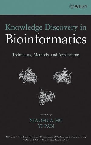 Knowledge Discovery in Bioinformatics: Techniques, Methods, and Applications  (047177796X) cover image