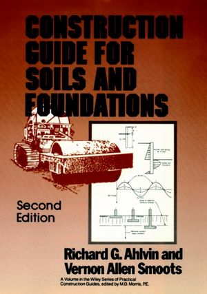 Construction Guide for Soils and Foundations, 2nd Edition (047180486X) cover image