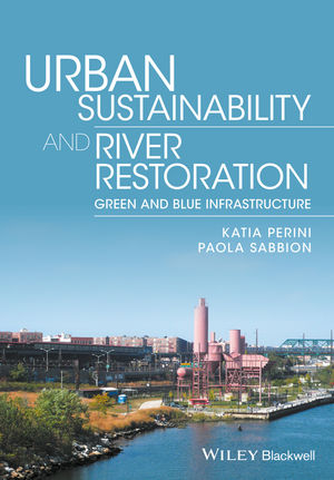 Wiley: Urban Sustainability And River Restoration: Green And Blue ...