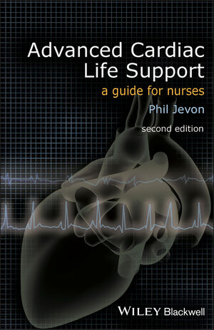 Advanced Cardiac Life Support: A Guide for Nurses, 2nd Edition (140518566X) cover image