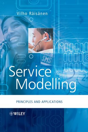 Service Modelling: Principles and Applications (0470018070) cover image