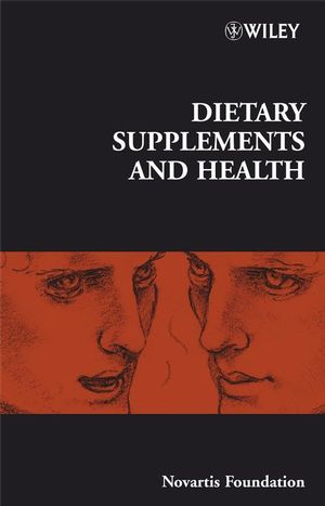 Dietary Supplements and Health (0470034270) cover image