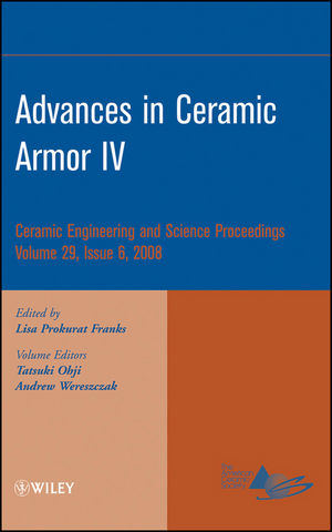 Advances in Ceramic Armor IV, Volume 29, Issue 6 (0470344970) cover image