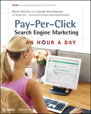 ... Click Search Engine Marketing: An Hour a Day (0470488670) cover image