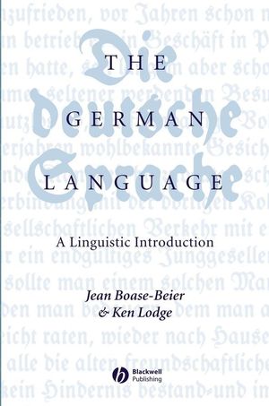 The German Language: A Linguistic Introduction (0470775270) cover image