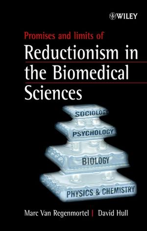 Promises and Limits of Reductionism in the Biomedical Sciences (0470854170) cover image