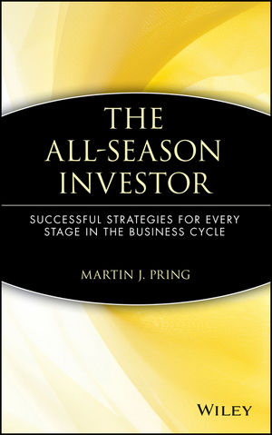 The All-Season Investor: Successful Strategies for Every Stage in the Business Cycle (0471549770) cover image