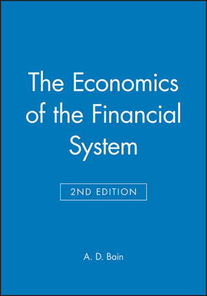 The Economics of the Financial System, 2nd Edition (0631181970) cover image