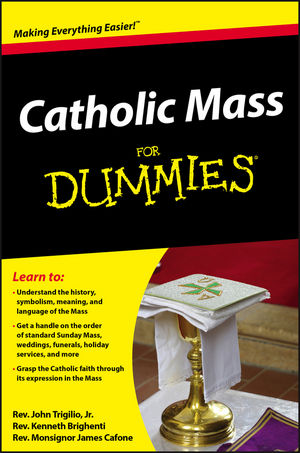 Catholic Mass For Dummies (1118036670) cover image
