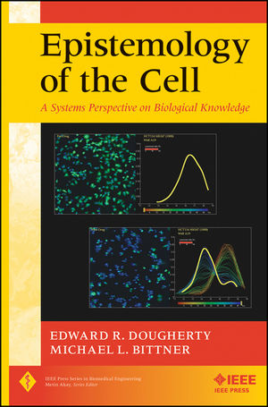 Epistemology of the Cell: A Systems Perspective on Biological Knowledge (1118104870) cover image