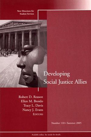 Developing Social Justice Allies: New Directions for Student Services, Number 110 (1118208870) cover image