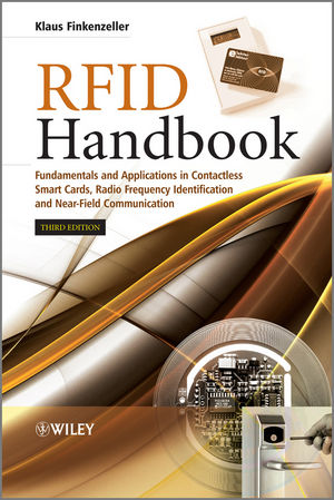 RFID Handbook: Fundamentals and Applications in Contactless Smart Cards, Radio Frequency Identification and Near-Field Communication, 3rd Edition (1119991870) cover image