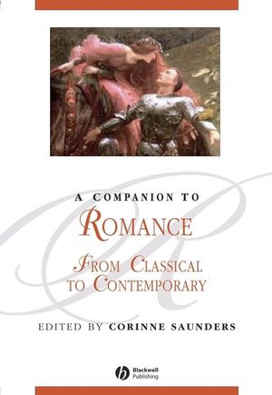 A Companion to Romance: From Classical to Contemporary (1405167270) cover image