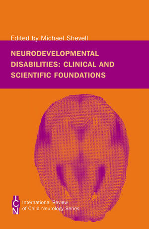 Neurodevelopmental Disabilities: Clinical and Scientific Foundations (1898683670) cover image