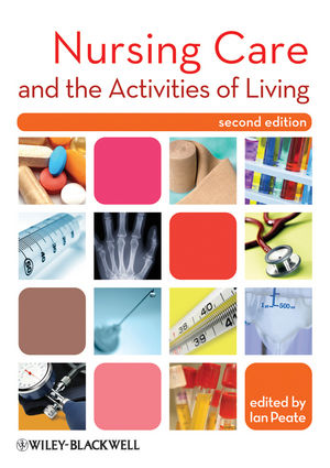 Nursing Care and the Activities of Living, 2nd Edition (EHEP002370) cover image