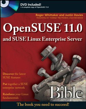 OpenSUSE 11.0 and SUSE Linux Enterprise Server Bible (0470275871) cover image