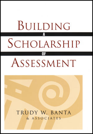 Building a Scholarship of Assessment (0470623071) cover image